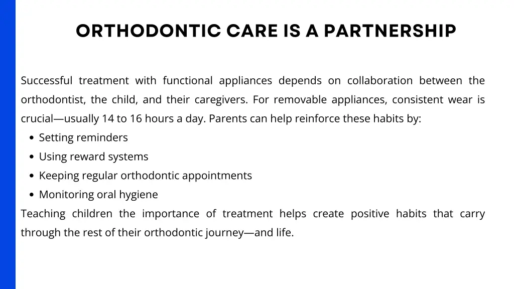 orthodontic care is a partnership