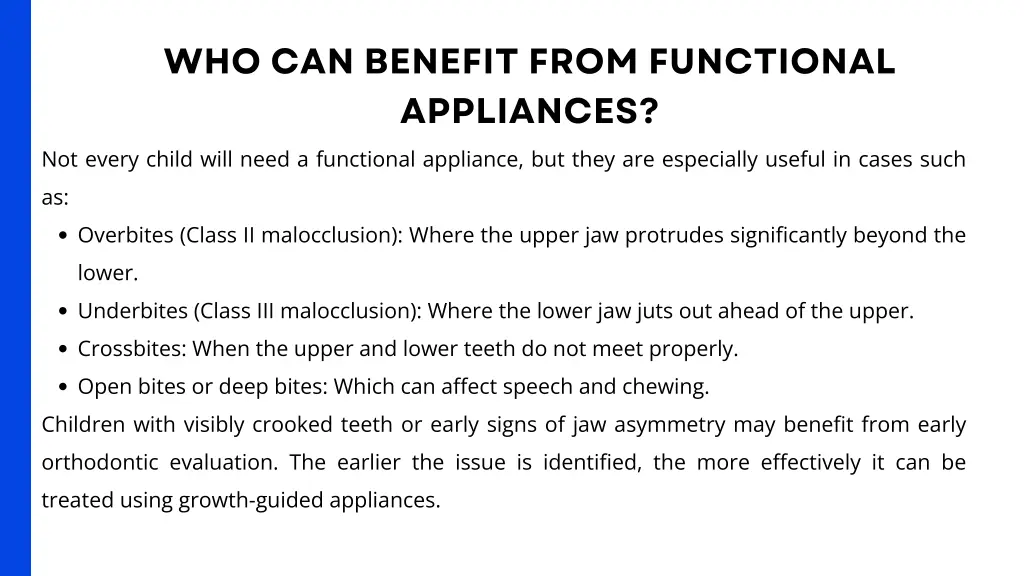who can benefit from functional appliances