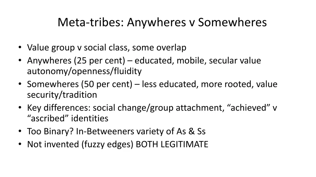 meta tribes anywheres v somewheres