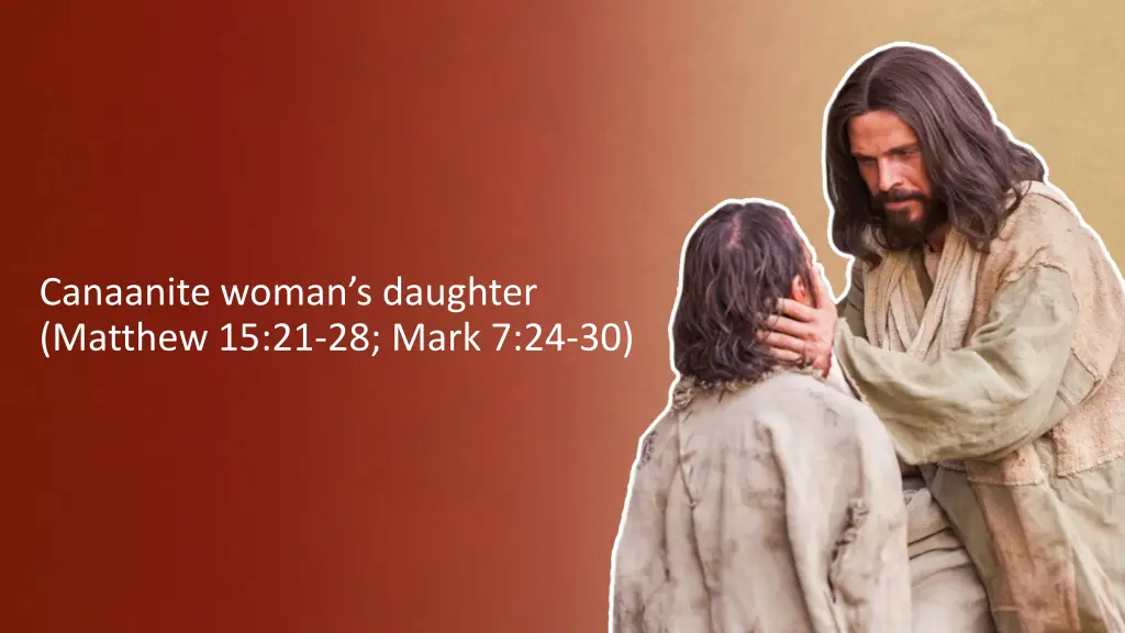 canaanite woman s daughter matthew 15 21 28 mark