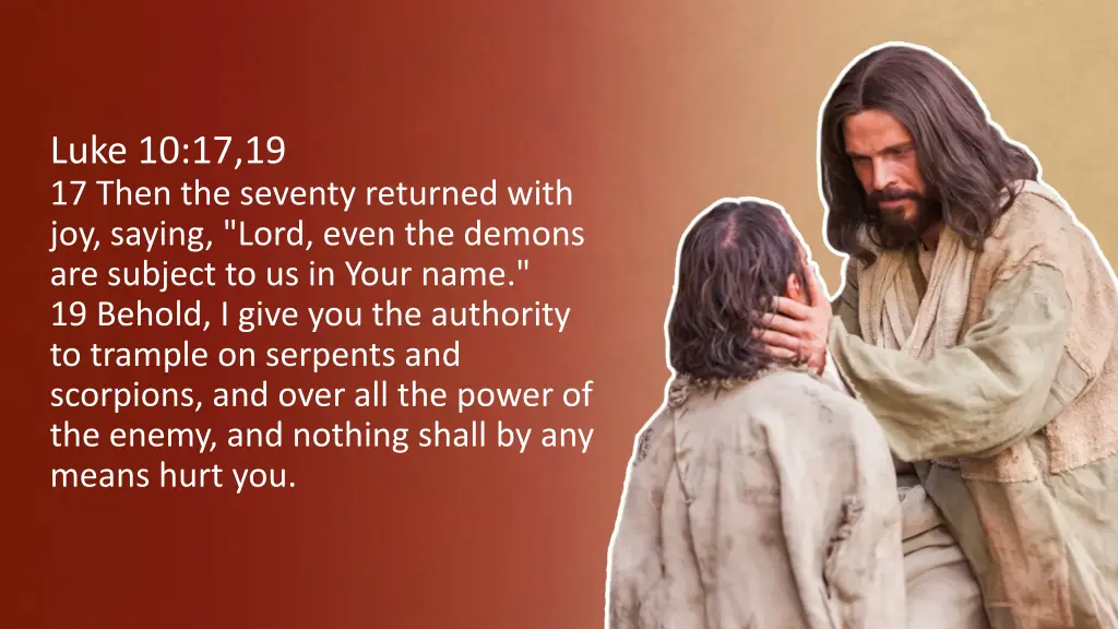 luke 10 17 19 17 then the seventy returned with
