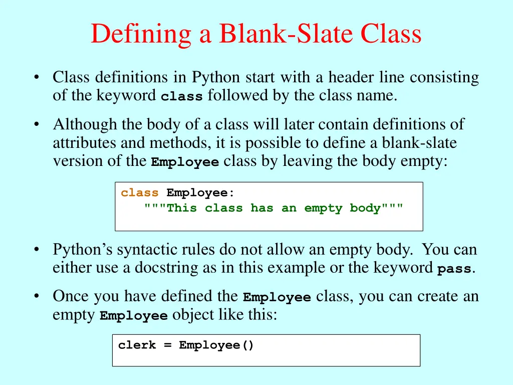 defining a blank slate class