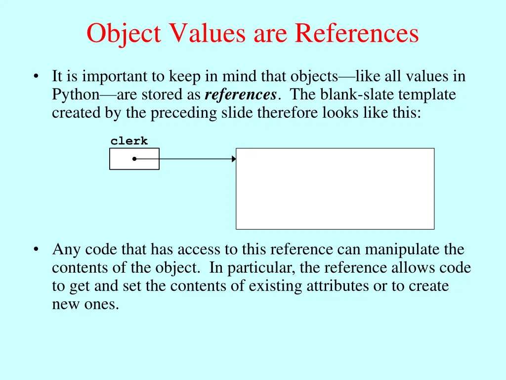 object values are references