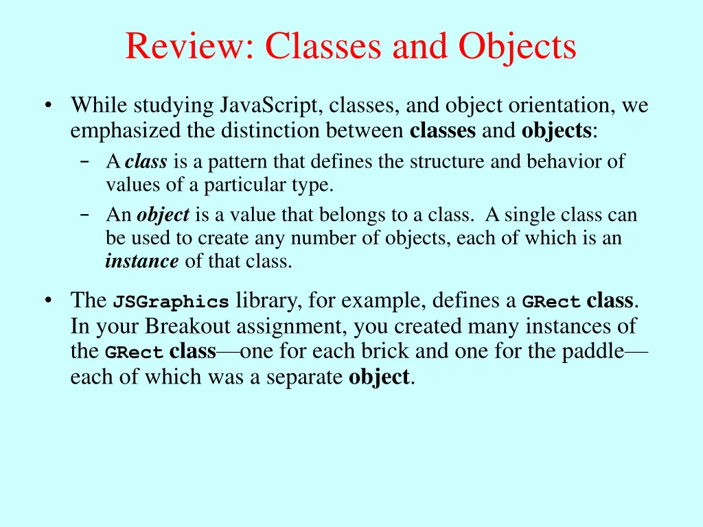 review classes and objects