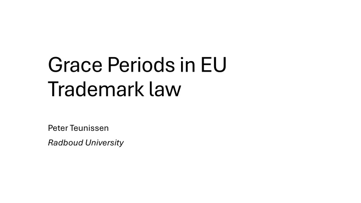 grace periods in eu trademark law