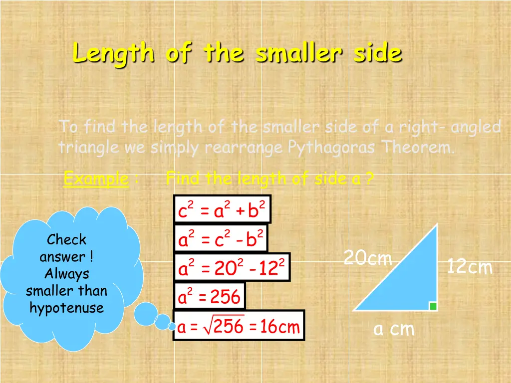 length of the smaller side 1