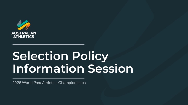 selection policy information session