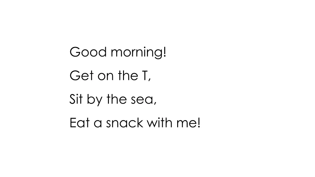 good morning