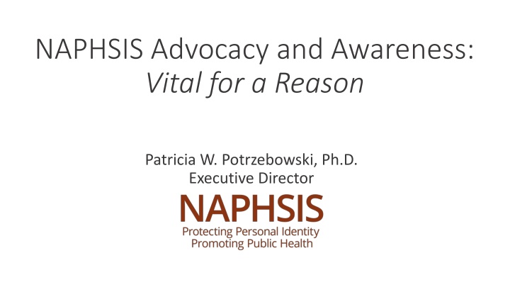 naphsis advocacy and awareness vital for a reason