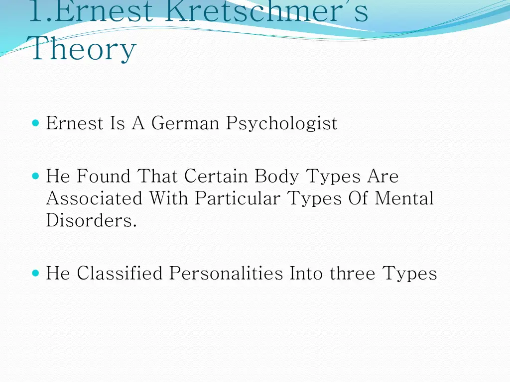 1 ernest kretschmer s theory