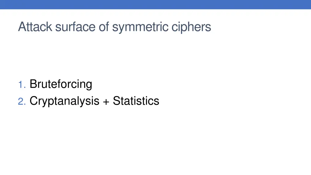 attack surface of symmetric ciphers