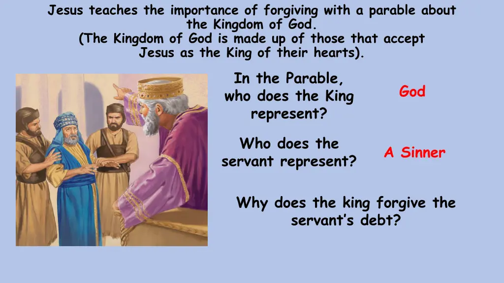 jesus teaches the importance of forgiving with