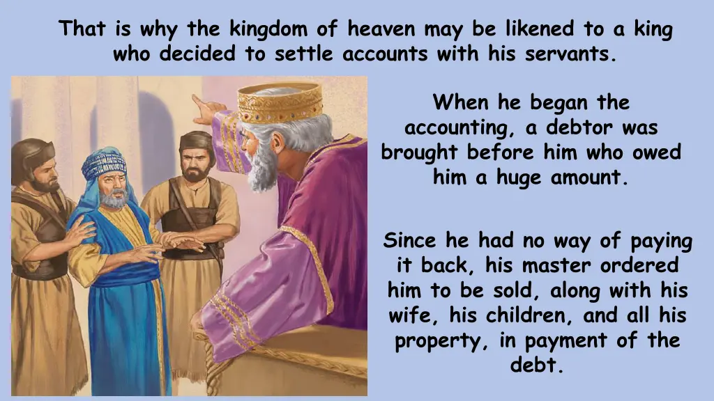 that is why the kingdom of heaven may be likened