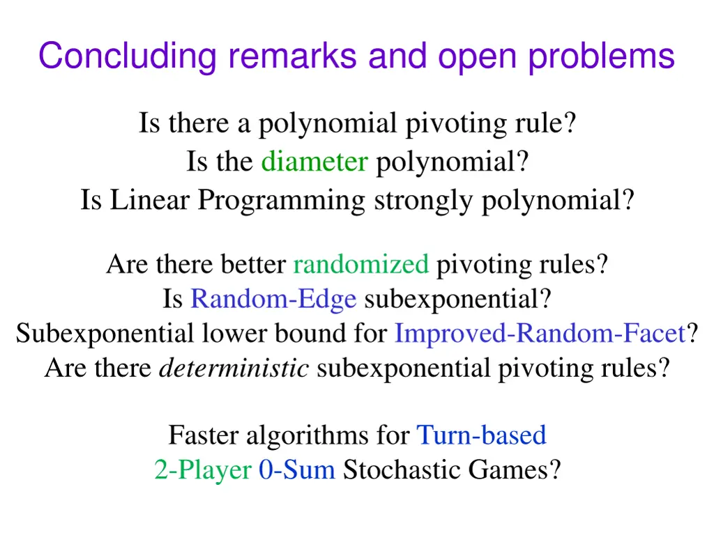 concluding remarks and open problems