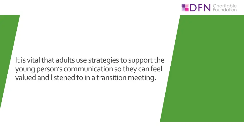 it is vital that adults use strategies to support