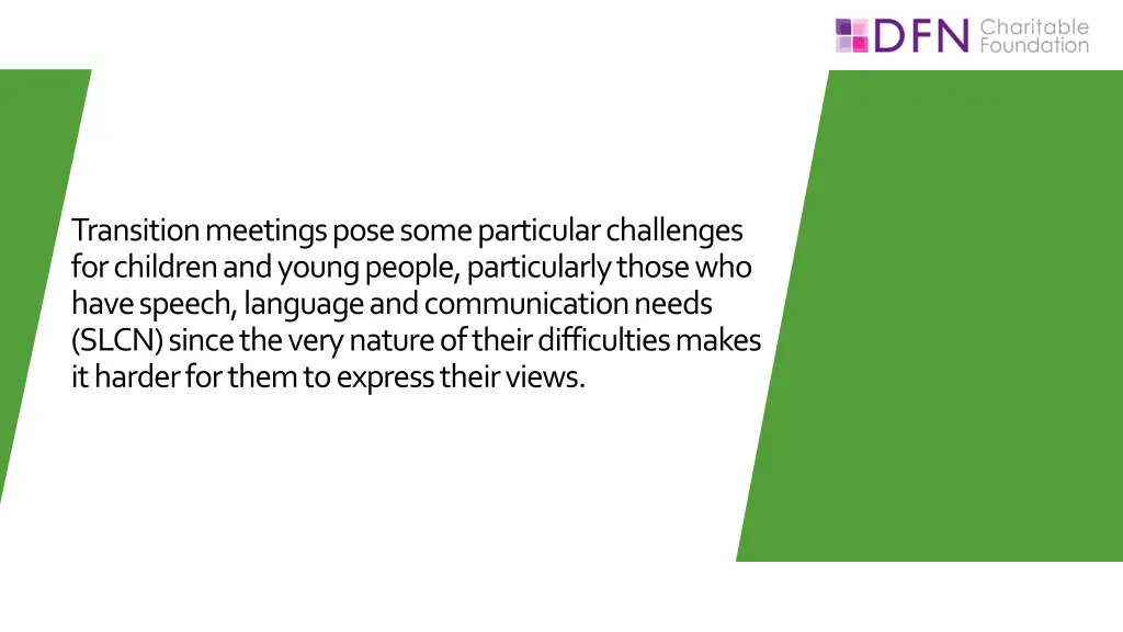 transition meetings pose some particular