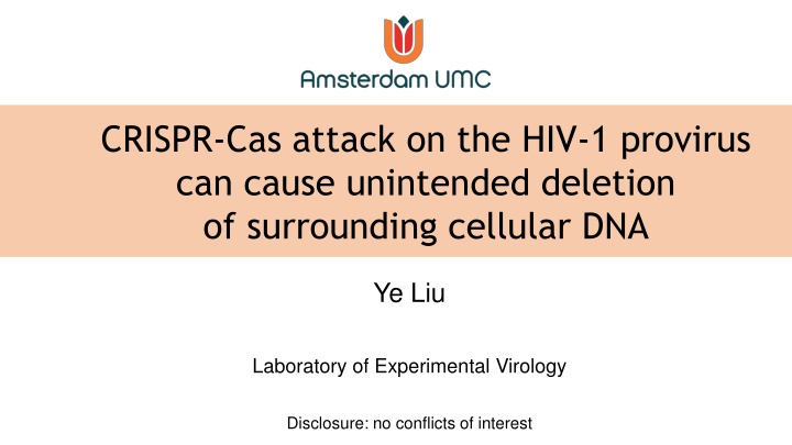 crispr cas attack on the hiv 1 provirus can cause