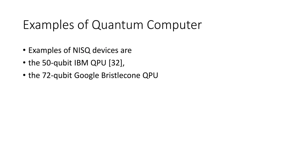 examples of quantum computer