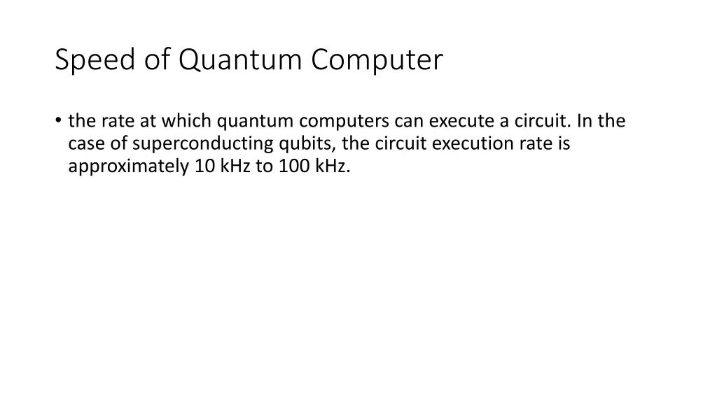 speed of quantum computer