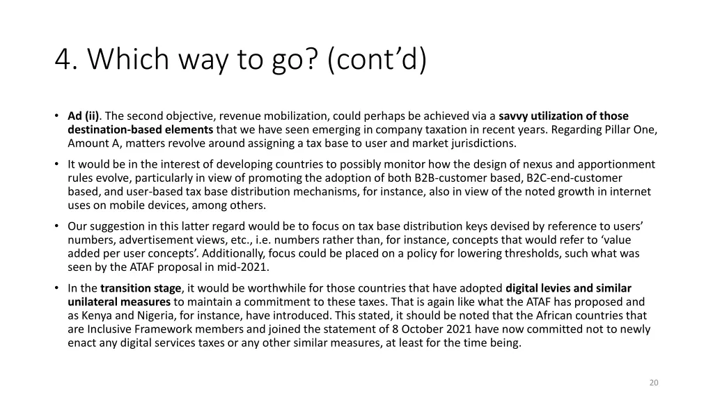 4 which way to go cont d 5