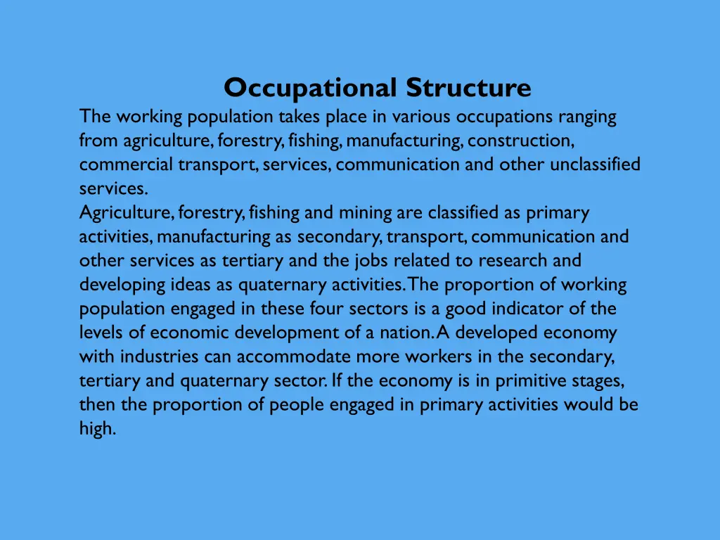 occupational structure the working population