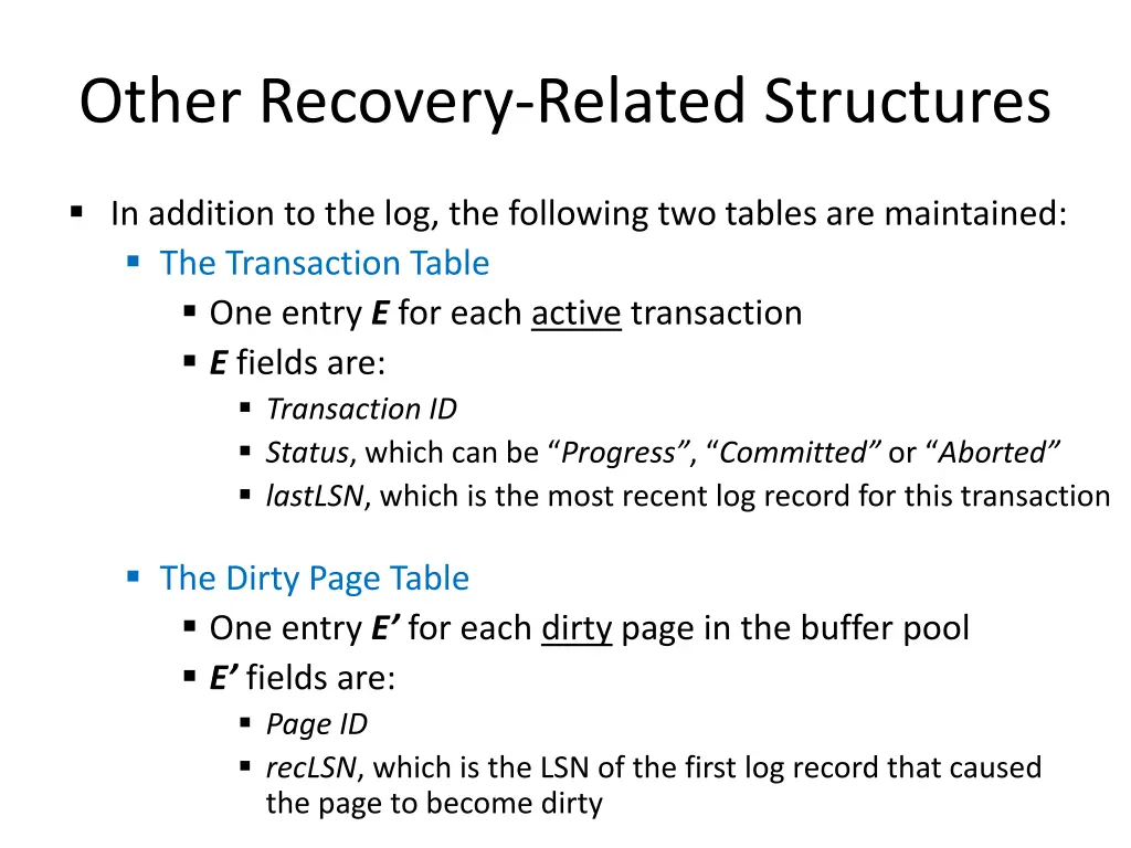 other recovery related structures