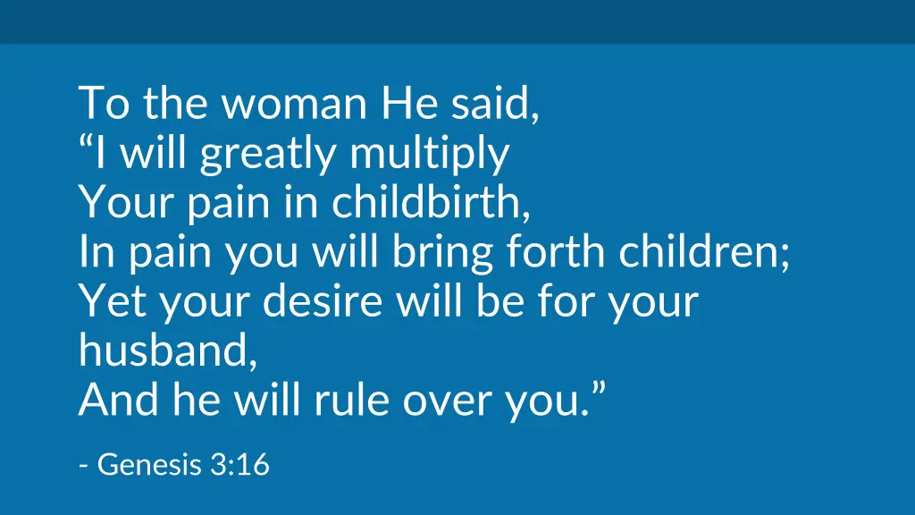 to the woman he said i will greatly multiply your 1