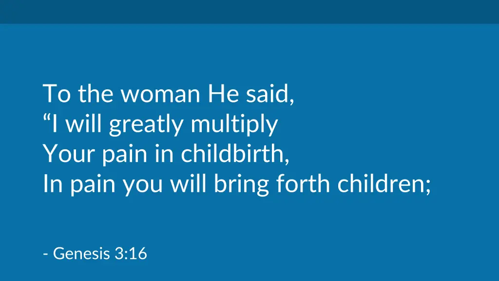 to the woman he said i will greatly multiply your