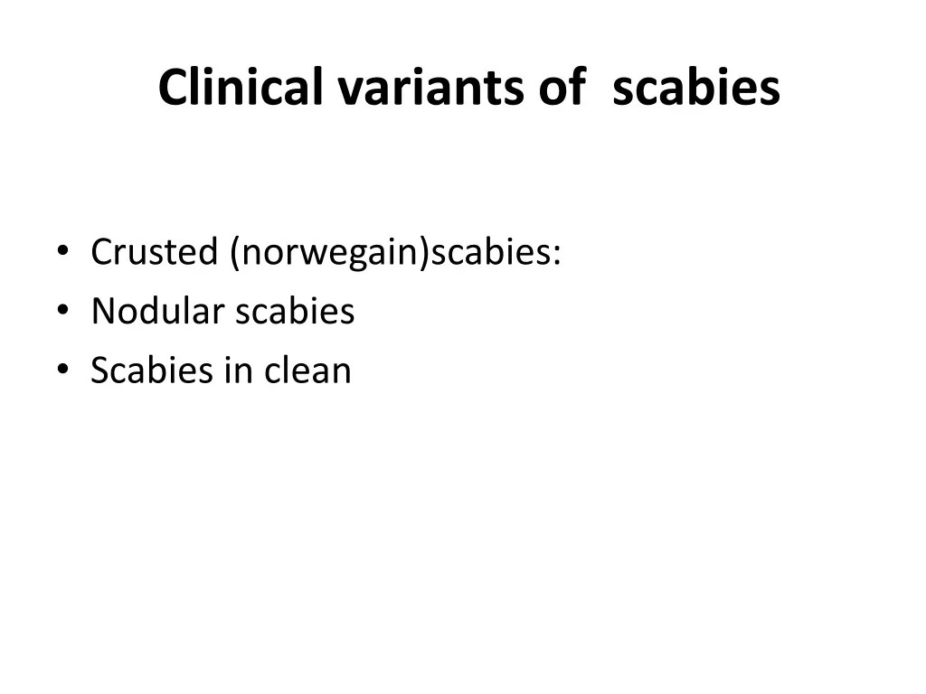 clinical variants of scabies