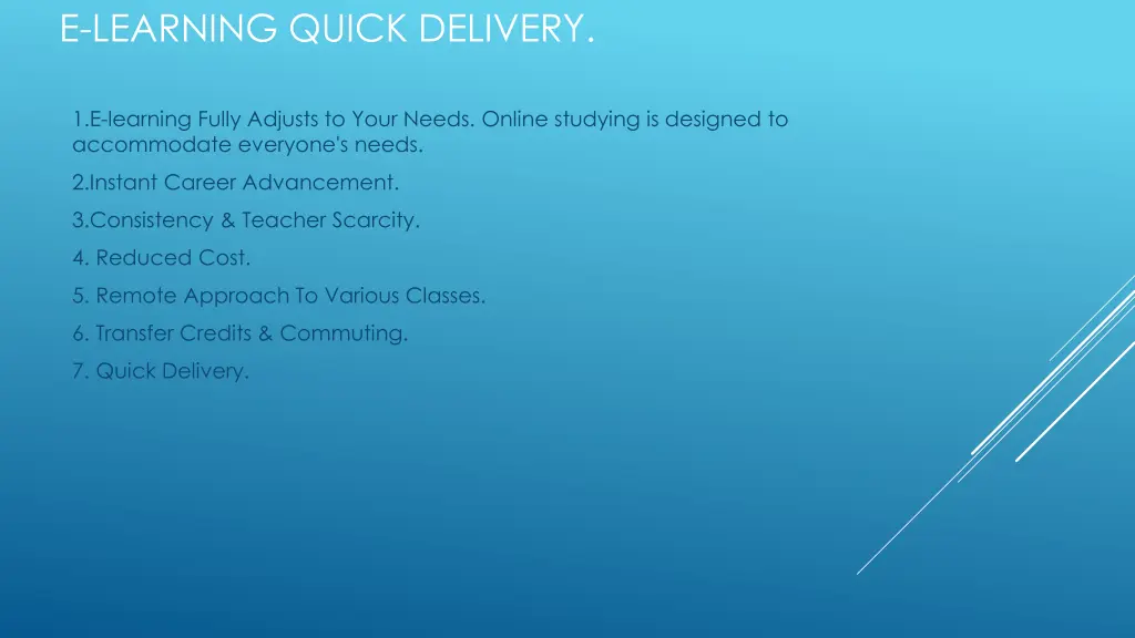 e learning quick delivery