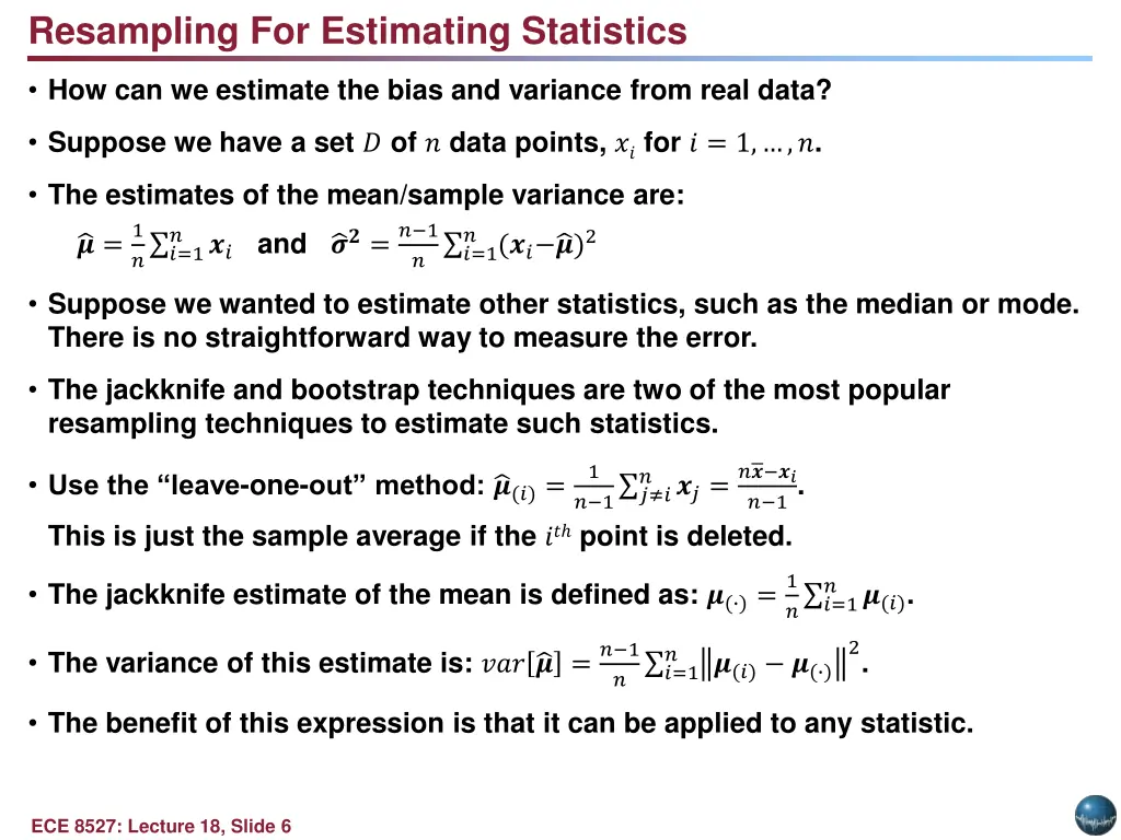 resampling for estimating statistics