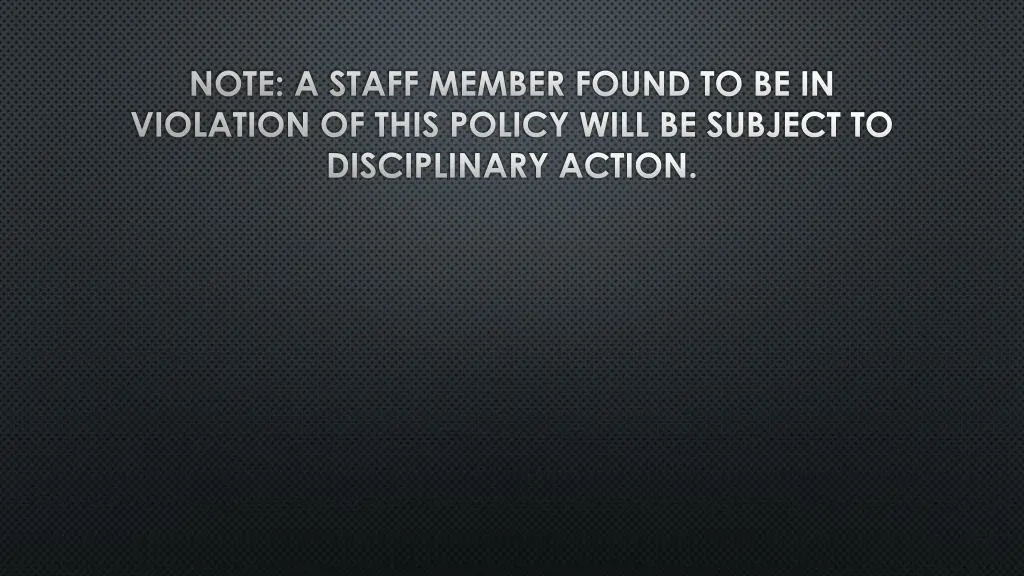 note a staff member found to be in violation