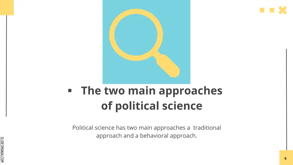 the two main approaches of political science