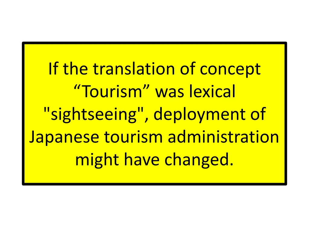 if the translation of concept tourism was lexical