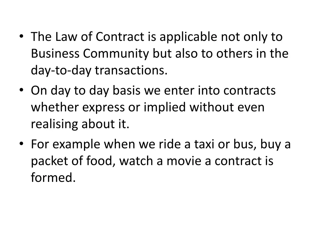 the law of contract is applicable not only