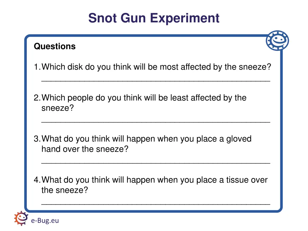 snot gun experiment