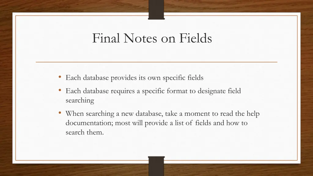 final notes on fields