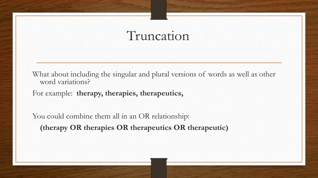 truncation