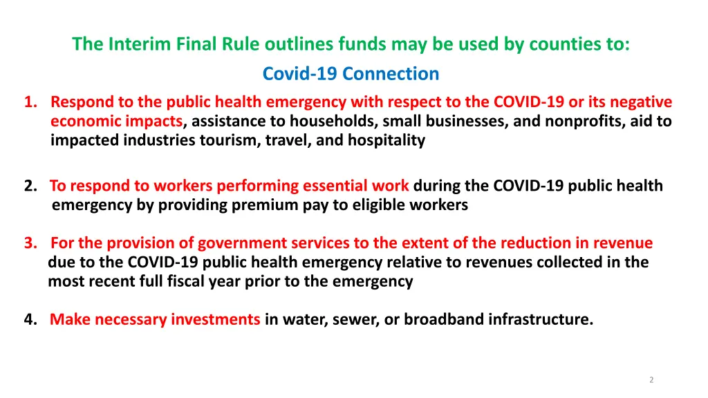 the interim final rule outlines funds may be used