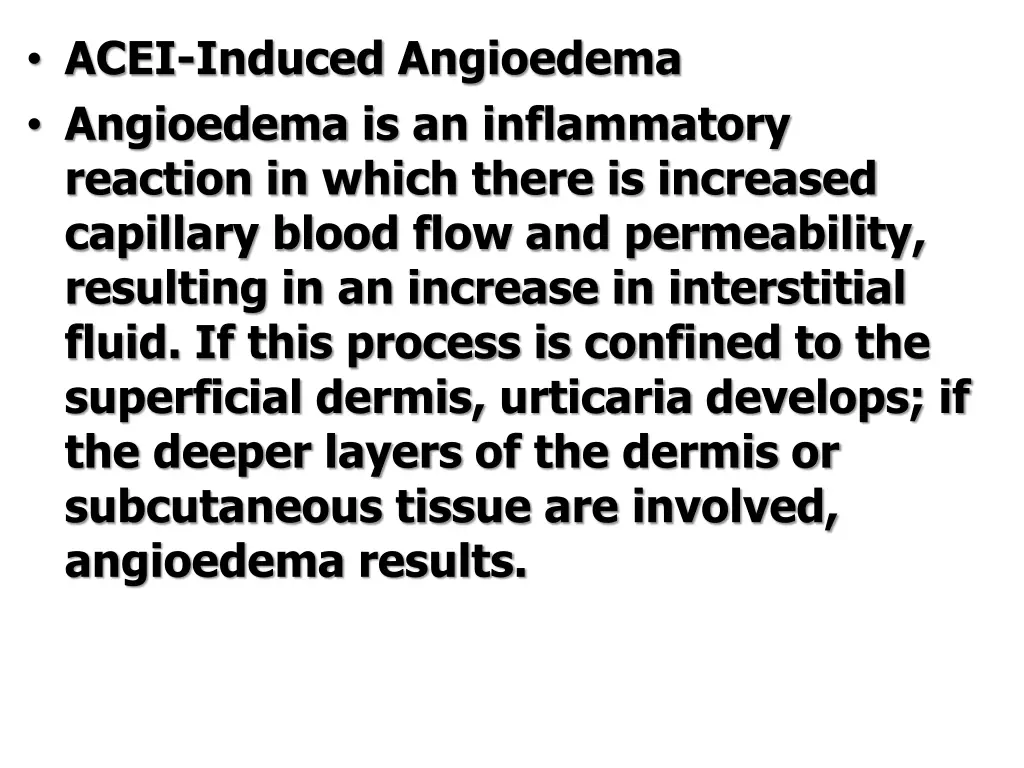 acei induced angioedema angioedema