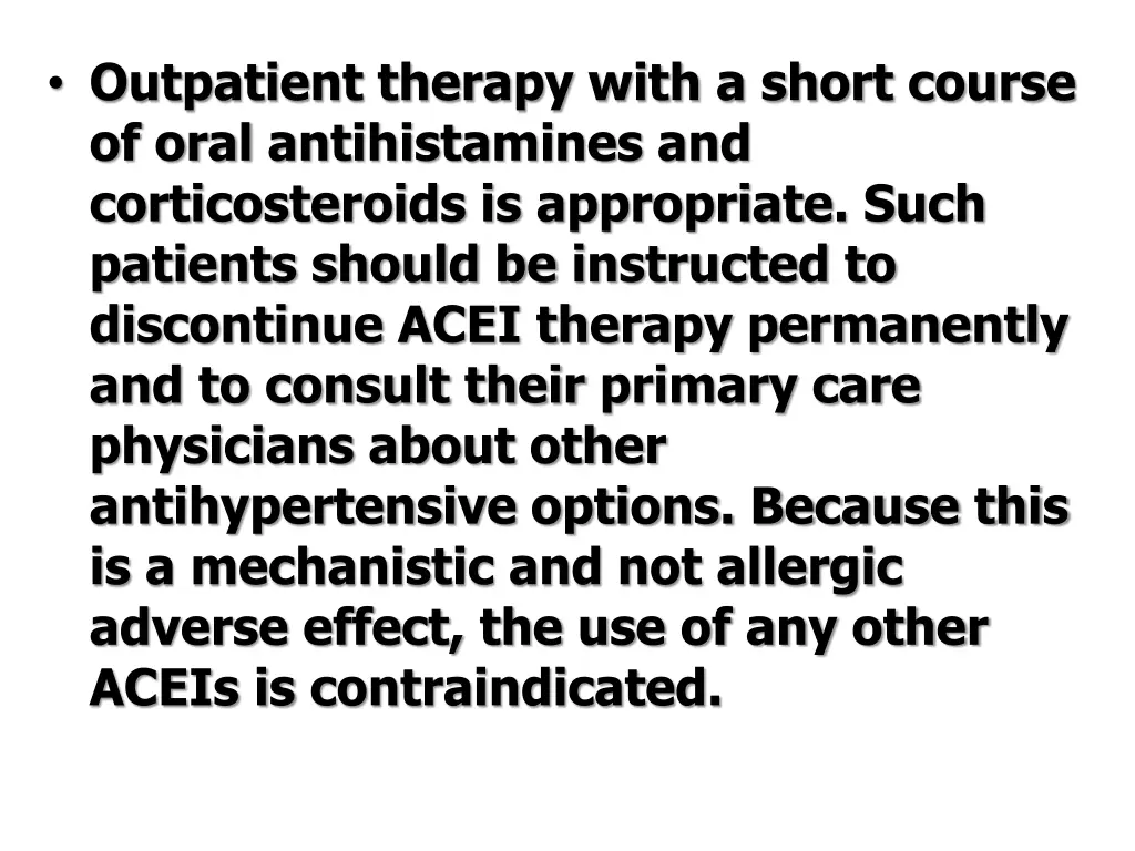 outpatient therapy with a short course of oral