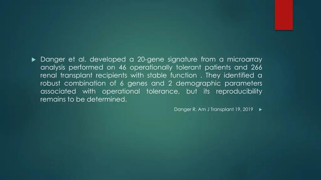 danger et al developed a 20 gene signature from
