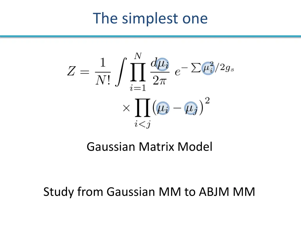 the simplest one