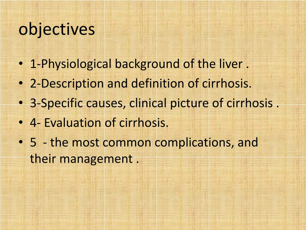 objectives