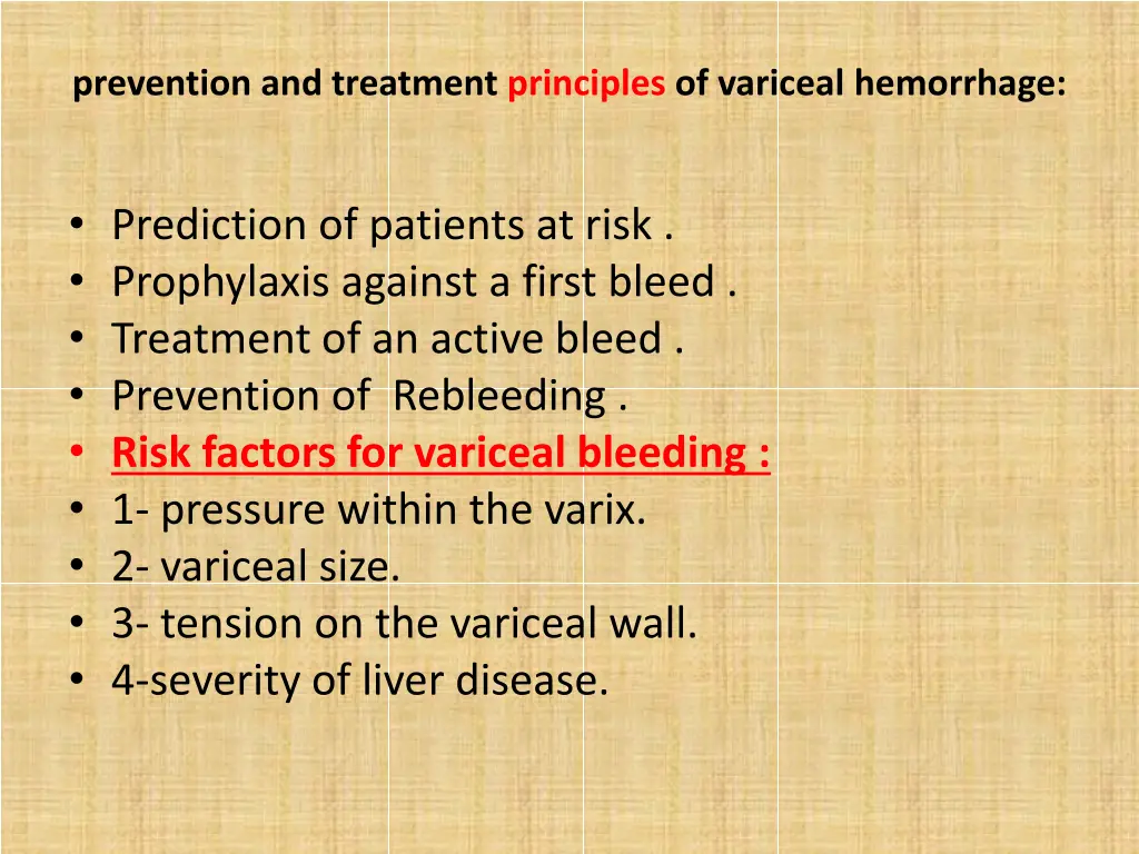 prevention and treatment principles of variceal