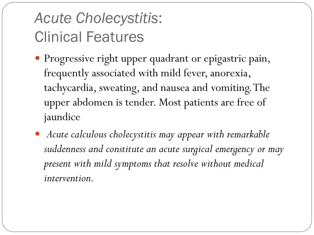 acute cholecystitis clinical features