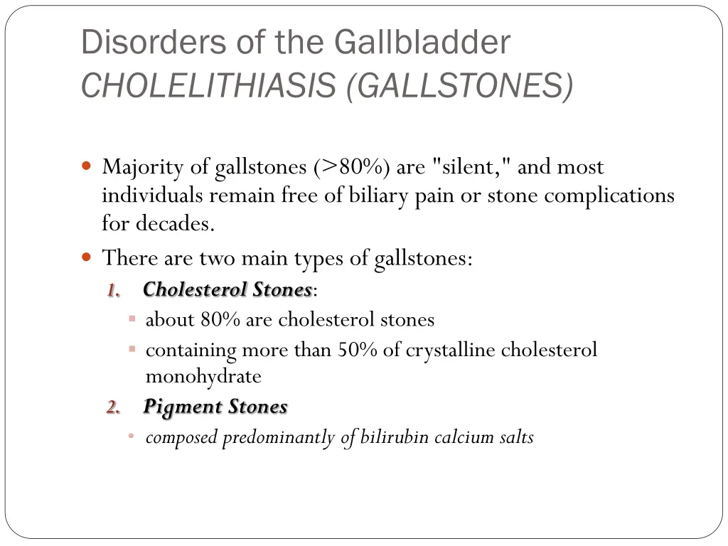 disorders of the gallbladder cholelithiasis 1