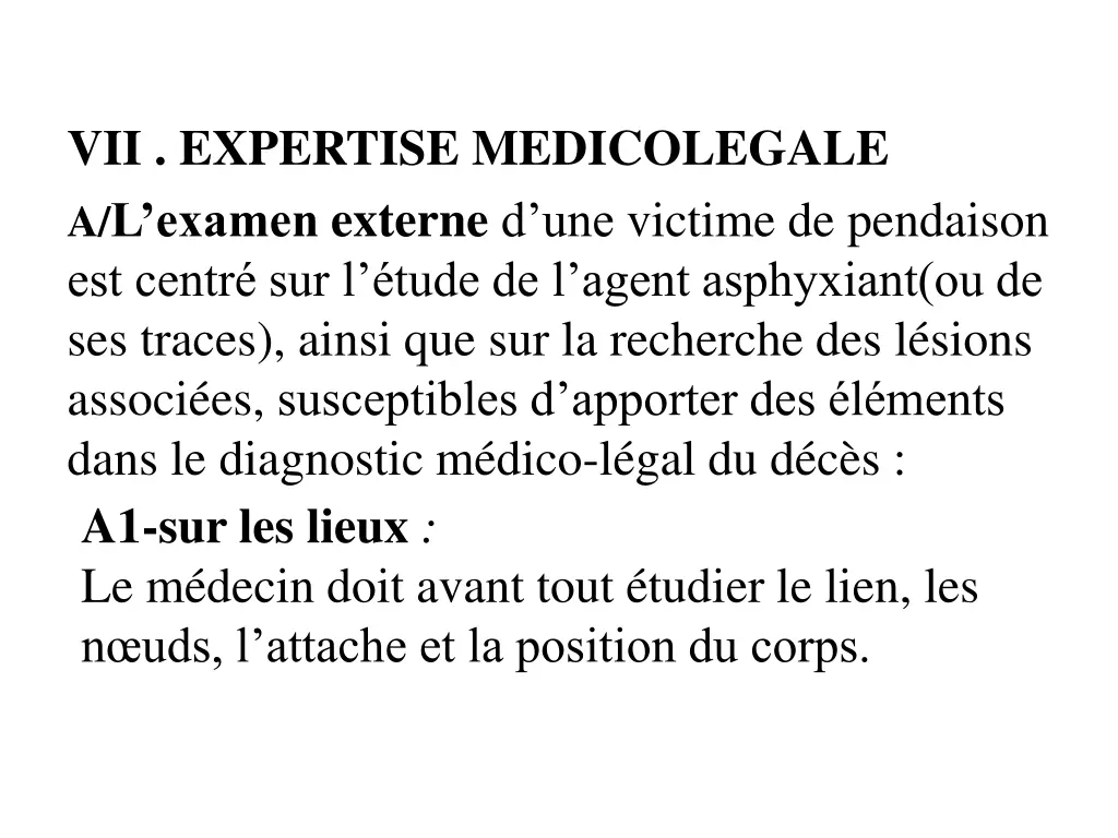 vii expertise medicolegale a l examen externe