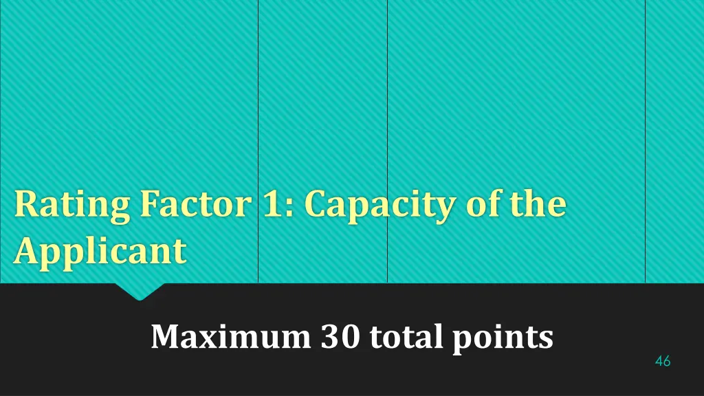 rating factor 1 capacity of the applicant