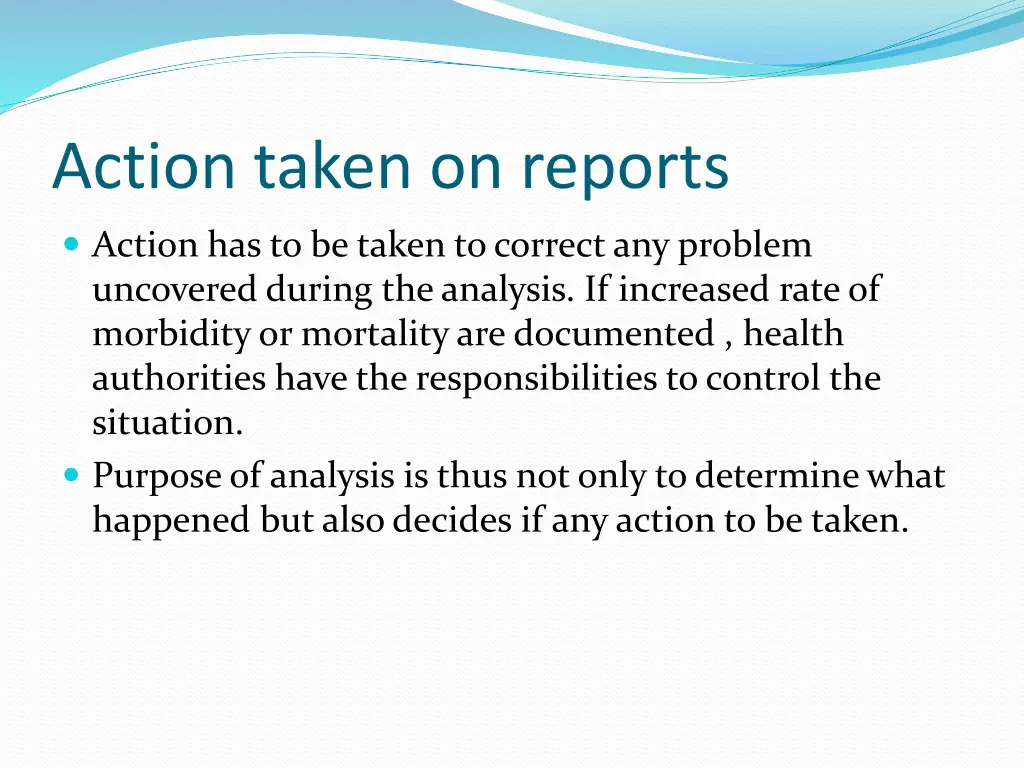 action taken on reports